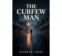 The Curfew Man