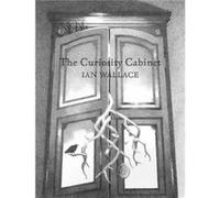 The Curiosity Cabinet by Ian Wallace Ian Wallace (Auteur)
