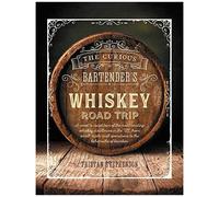 The Curious Bartender's Whiskey Road Trip