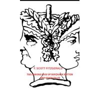 The Curious Case of Benjamin Button and Other Tales