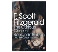 The curious case of benjamin button - Francis Scott Fitzgerald - Penguin Group - Poche - Livre