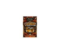 The Curious Case Of The Clockwork Man