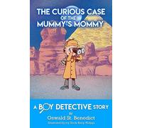 The Curious Case Of The Mummy's Mommy