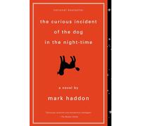 The Curious Incident of the Dog in the Night-Time, Vintage Contemporaries Series Mark Haddon (Auteur)