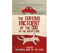 The Curious Incident of the Dog In the Night-time by Mark Haddon (2014-02-13)