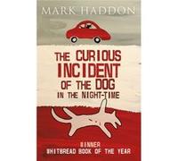 The Curious Incident Of The Dog In The Night-Time (Paperback) Mark Haddon, (Auteur)