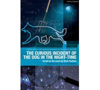 The Curious Incident of the Dog in the Night-Time: The Play