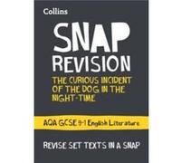 The Curious Incident of the Dog in the Nighttime AQA GCSE 91 English Literature Text Guide by Collins GCSE Paperback Book Collins Gcse, (Auteur)