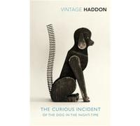 The Curious Incident of the Dog in the Nighttime by Mark Haddon Inconnu (Auteur)