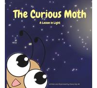 The Curious Moth: A Lesson in Light