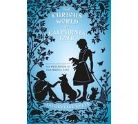 The Curious World of Calpurnia Tate
