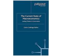 The Current State Of Macroeconomics