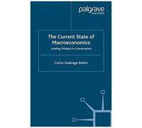 The Current State Of Macroeconomics