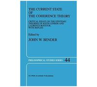 The Current State Of The Coherence Theory