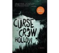 The Curse of Crow Hollow - [Version Originale] Billy Coffey (Auteur)