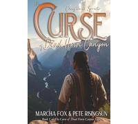 The Curse of Dead Horse Canyon: Cheyenne Spirits