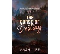 The Curse of Destiny: Brother's Best Friend / Forbidden Romance