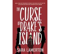 The Curse of Drake's Island: A Spooky Tale for Middle Grade Readers