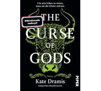 The Curse of Gods: Roman | Slow Burn-Romantasy über eine gerissene Spionin und dunkle Magie