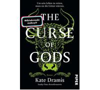 The Curse of Gods Roman | Slow Burn-Romantasy über eine gerissene Spionin und dunkle Magie - Kate Dramis - Piper ebooks - ebook (ePub) - Livre