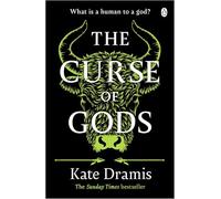 The Curse of Gods: The Explosive Finale to Sunday Times Bestselling The Curse of Saints Series - A Battle of Gods, Power, and Prophecy