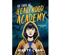 The Curse of Heartwood Academy