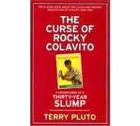The Curse of Rocky Colavito Terry Pluto (Auteur)