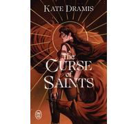 The Curse of Saints - Kate Dramis - J'ai Lu - Poche - Roman