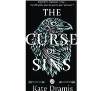 The curse of saints - The Curse of Saints Kate Dramis (Auteur), Fanélie Cointot (Traduction)