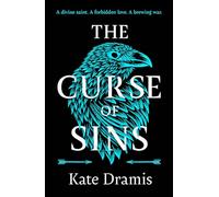 The Curse of Sins: The spellbinding sequel to the Sunday Times bestselling fantasy romance, The Curse of Saints