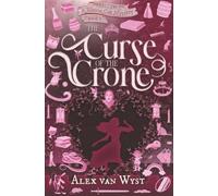 The Curse of the Crone: A Rhetta Cur Mystery (Book 3)