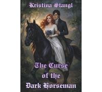 The Curse of the Dark Horseman
