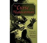 The Curse of the Highwayman: Blue (KS2) A/4b (BUG CLUB) Cath Howe (Auteur)
