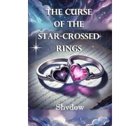 The Curse of the Star-Crossed Rings