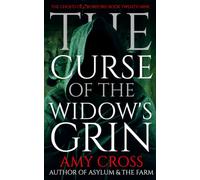 The Curse of the Widow's Grin