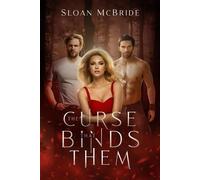 The Curse That Binds Them - Sloan McBride - World of Dreams Publishing, LLC - ebook (ePub) - Livre