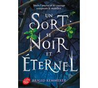 The Cursebreakers - Tome 1 Un sort si noir et éternel - Alice Delarbre - Ldp Jeunesse - Poche - Roman adolescent