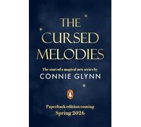 The Cursed Melodies: A dark fantasy adventure full of romance and magic