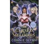 The Cursed Melodies: A dark fantasy adventure full of romance and magic