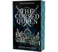 The Cursed Queen Prüfung Der Kronen (Band 2)