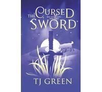 The Cursed Sword: Arthurian Fantasy
