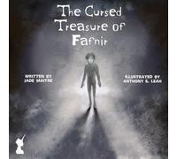 The Cursed Treasure of Fafnir: A Dark and Lyrical Retelling of the Classic Tale from the Völsung Cycle