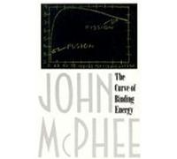 John A. McPhee – The Curve of Binding Energy