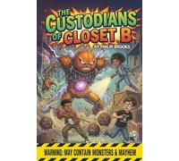 The Custodians of Closet B