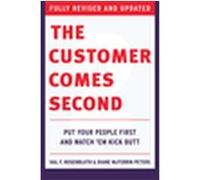 The Customer Comes Second Diane McFerrin Peters, Hal F. Rosenbluth (Auteur)