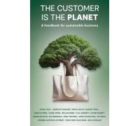 The Customer Is The Planet