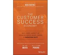 The Customer Success Economy by Allison Pickens Allison Pickens (Auteur)