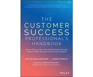 The Customer Success Professionals Handbook by Ruben Rabago Ruben Rabago (Auteur)