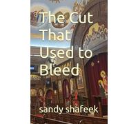 The Cut That Used to Bleed