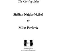 The Cutting Edge 2 - Sicilian Najdorf 6.Be3 par Milos Pavlovic (couverture rigide)